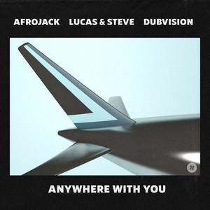 Cover voor Afrojack, Lucas & Steve, DubVision Anywhere With You