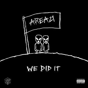 Cover voor AREA21 We Did It