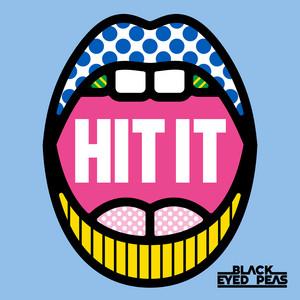 Cover voor Black Eyed Peas, Saweetie, Lele Pons HIT IT (feat. Saweetie & Lele Pons)